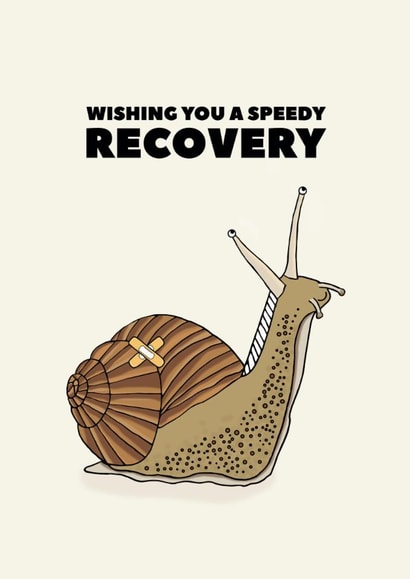Cute Get Well Card - Wishing You A Speedy Recovery - Snail created by Pearl Ivy