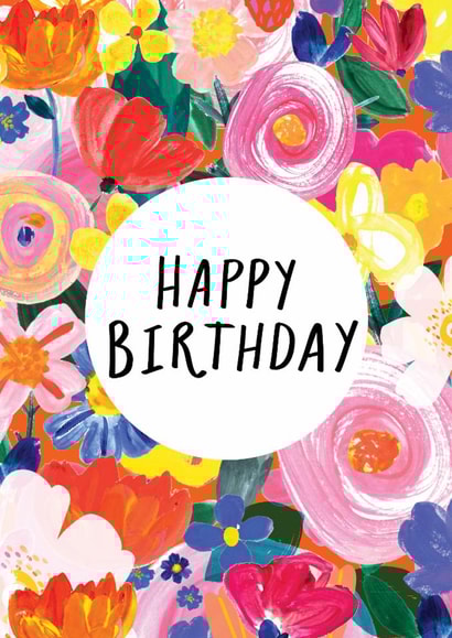 Pretty floral Birthday Card - Bright Flowers - HAPPY BIRTHDAY created by Katt Jones