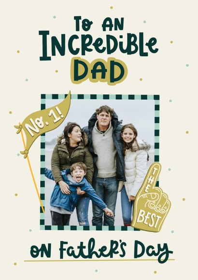 Classic Father's Day Card - An Incredible Dad created by Abbie Imagine