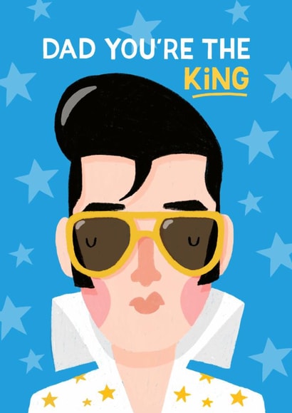Funny Father's Day Card - Elvis - You're The King created by Nicola Watson