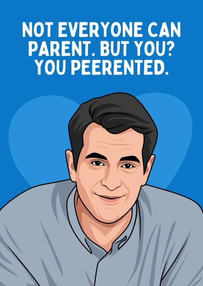 Funny Father's Day Card - Phil Dunphy = Modern Family - Peerented created by Sundiva Designs