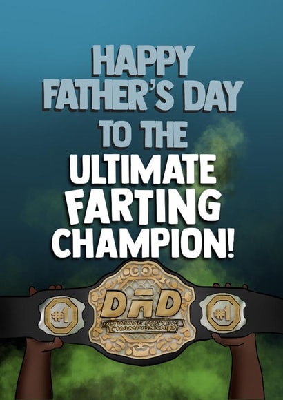 Funny Father’s Day Card - The Ultimate Farting Champion - Belt created by I Draw Stuff 