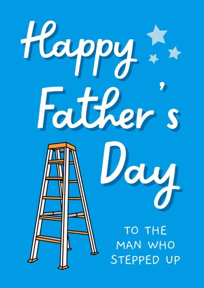 Funny Father's Day Card - Step Dad - Stepped Up created by Sundiva Designs