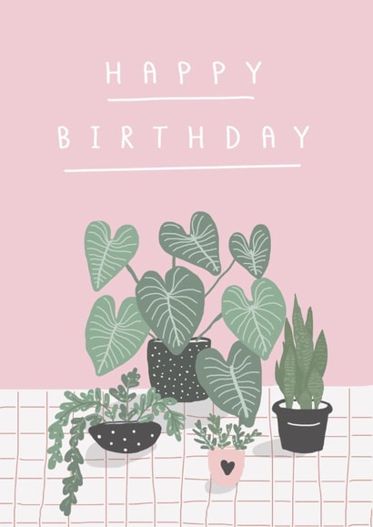 Pretty Birthday Card - House Plants created by Belly Flops 