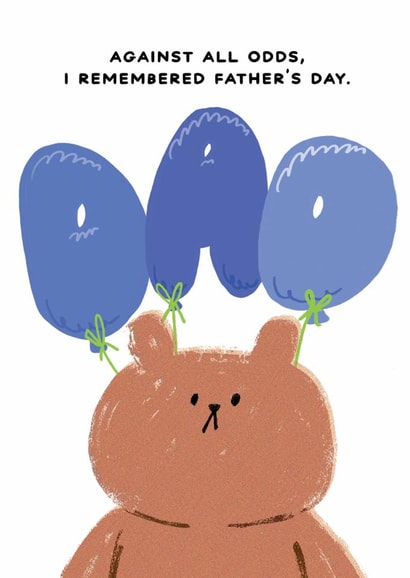 Funny Father's Day Card - Bearly Getting By - Against Odds, I Remembered Father's Day created by JOLLY AWESOME