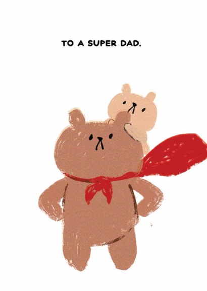 Cute Father's Day Card - Bearly Getting By - To A Super Dad. created by JOLLY AWESOME