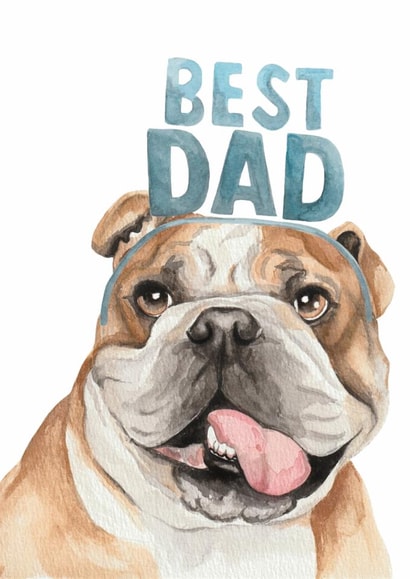 Cute Father's Day Card - English Bulldog - Best Dad created by lil wabbit