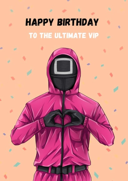 Fun Birthday Card - Squid Game - Ultimate VIP created by GawjusCards