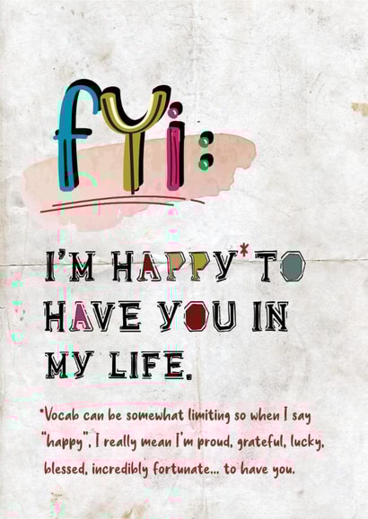 Cute card for significant other - I'm happy to have you in my life created by Oludidit