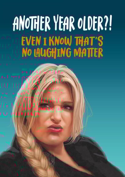 Funny Birthday Card - Daisy May Cooper - Last One Laughing created by Atwood & Atwood