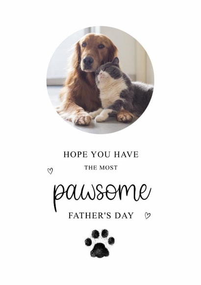 Classic Father's Day Card - Most Pawsome Day created by Kalm Lettering