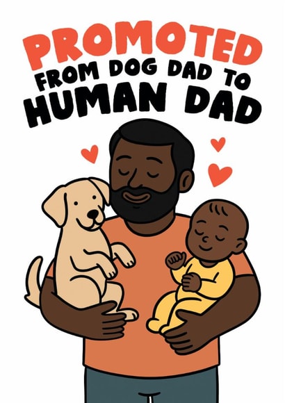 Cute Father's Day Card - Promoted To Human Dad created by Studio Doodles