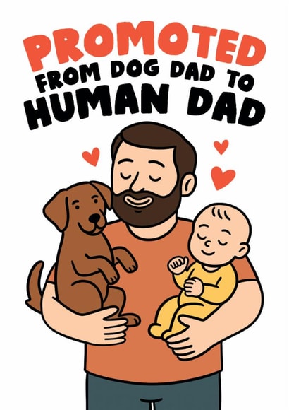 Cute Father's Day Card - From Dog Dad To Human Dad created by Studio Doodles