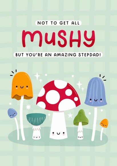 Cute Father's Day Card - Amazing Step Dad - Mushrooms created by Joanne Hawker