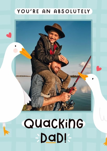 Cute Father's Day Card - Ducks - You're A Quacking Dad created by Joanne Hawker