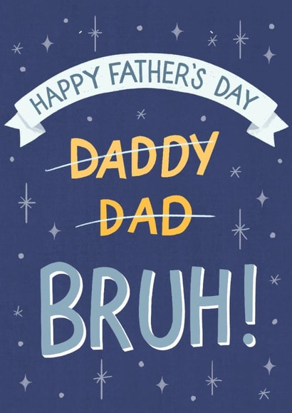 Funny Father's Day Card - Bruh! - Slang created by Silky Rose Design