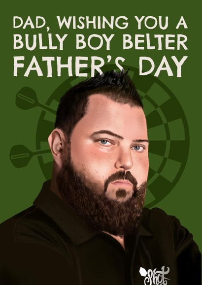Darts Father's Day Card - Michael Smith - Bully Boy Belter created by AbiGoLucky