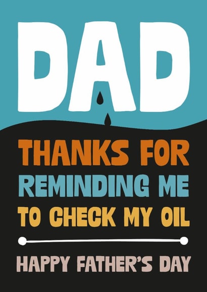 Classic Father's Day Card - Oil Check Reminder created by Cookie Design
