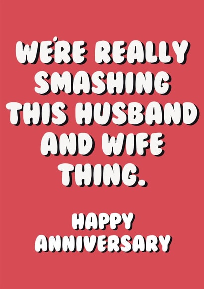 Fun Anniversary Card - Smashing This Husband And Wife Thing created by Stuck Shop Gifts