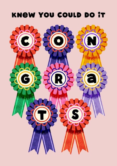 Fun Congratulations Card - Badges - Knew You Could Do It created by Folio | Ian Owen