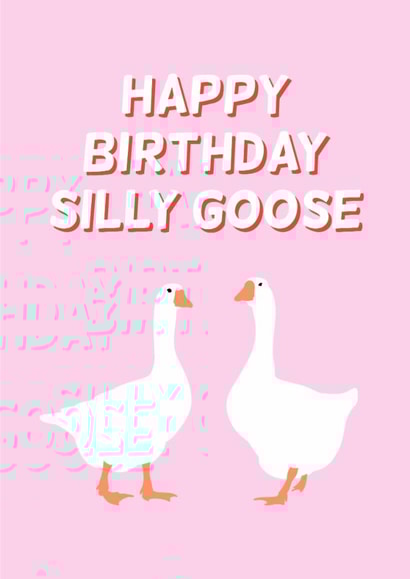 Cute Birthday Card Silly Goose Girlfriend Boyfriend Partner Friend Funny Hunny created by Funny Hunny
