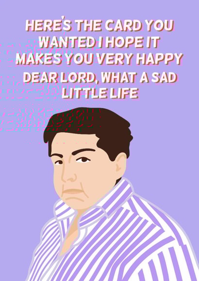 Come Dine With Me Funny Sad Little Life Jane Meme Card Funny Hunny created by Funny Hunny