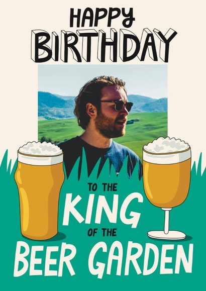 Funny Birthday Card - For Him - King of the Beer Garden created by Christine Cuddihy Illustration