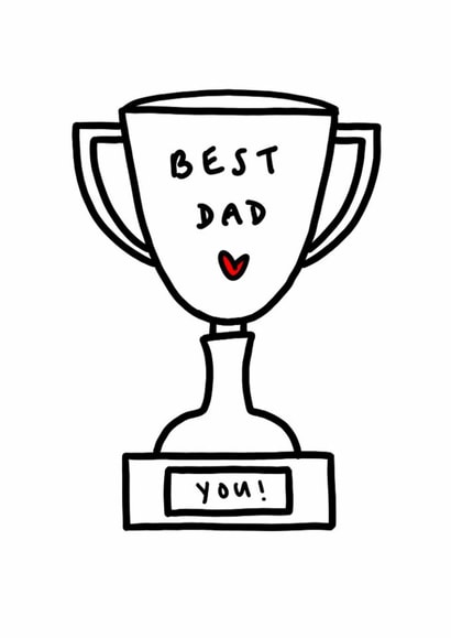 "Fun Father's Day Best Dad Trophy Card – Perfect for Celebrating Dad! created by Words by Catherine Prutton