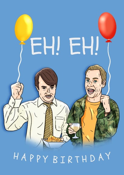 Peep Show Birthday Card - Mark & Jez - Eh! Eh! created by Pedges Houseboat
