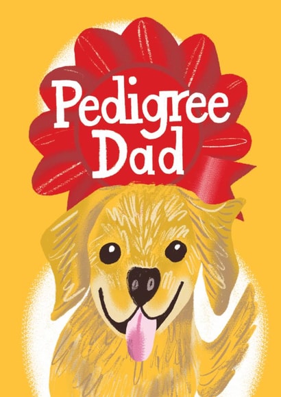 Cute Father's Day Card - Pedigree Dad created by @AimeeStevens.Design