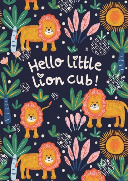 Cute New Baby Card - Hello Little Lion Cub - Lions created by Lotta Designs