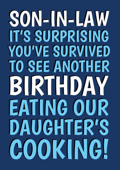 Cheeky Birthday Card - For Son-In-Law - Daughter's Cooking Joke created by @Cupsie's Creations