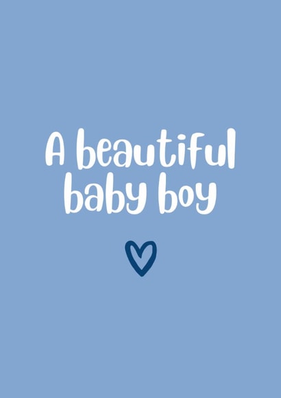 Classic New Baby Card - Beautiful Baby Boy - Heart created by Amy (Hedgecards)
