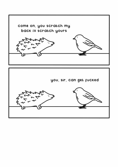 Funny Hedgehog Greeting Card - You Scratch My Back - Hedgehog created by Redback Cards