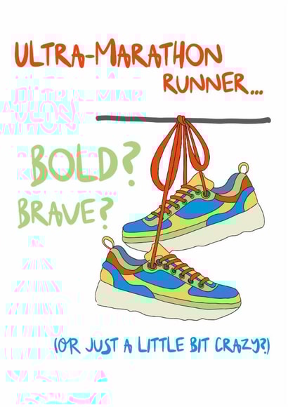 Funny Good Luck Card - Ultra Marathon - Crazy created by Dandelion Stationery