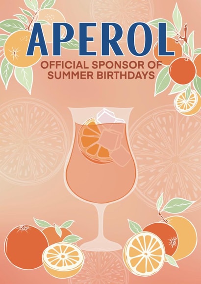 Aperol Birthday Card - Sponsor Of Summer Birthdays created by Choo Choo 