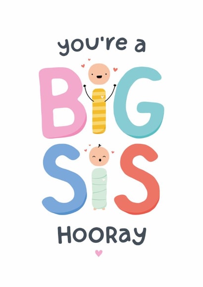 Cute New Baby Card - Big Sister created by Macie Dot Doodles