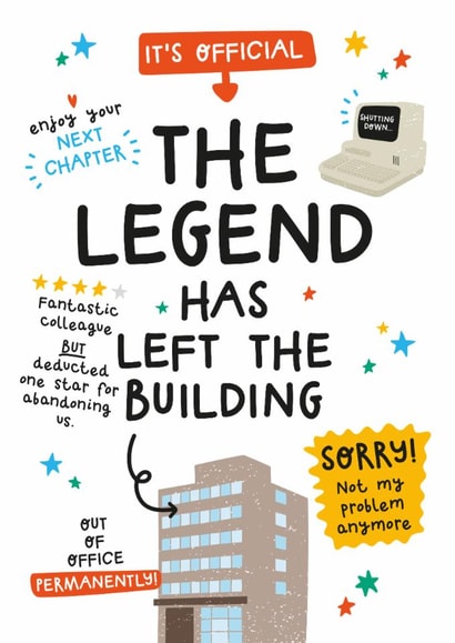 Cute Retirement Card - Legend Had Left The Building created by Twisted Haggis