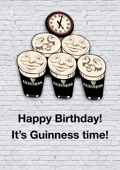 Classic Birthday Card - Guinness - Guinness Time created by Paul Jones