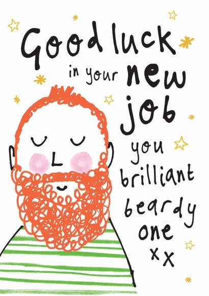 Funny New Job/Good Luck Card - Beardy One - For Him created by Bow & Bell