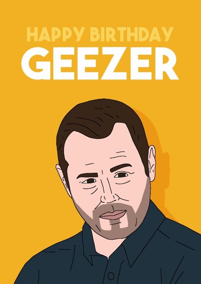 Fun Birthday Card - Danny Dyer - Geezer created by Pedges Houseboat
