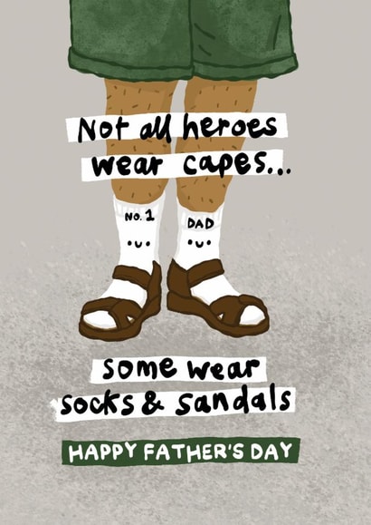 Funny Father's Day Card - Not All Heroes Wear Capes - Socks & Sandals created by The Playful Indian