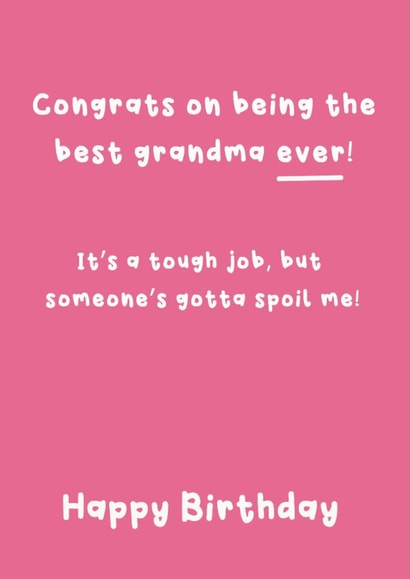 Funny Birthday Card - Best Grandma - Spoil Me created by @Laura Lonsdale Designs