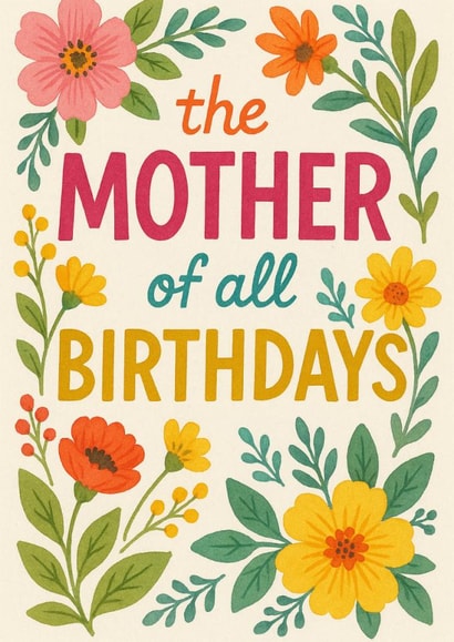 Pretty Birthday Card - For Mother - Flowers created by Stephanie Scala