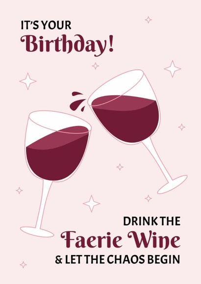 Faerie Wine Birthday Card - ACOTAR Birthday Card - Fantasy Book Lover created by Digital Waves