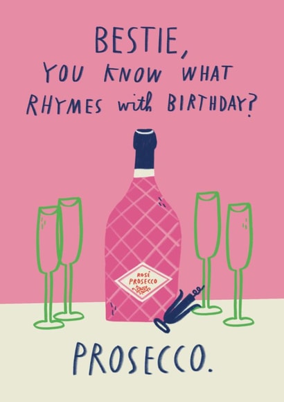 Funny Birthday Card - For Best Friend - Prosecco created by Alice Mole Illustration