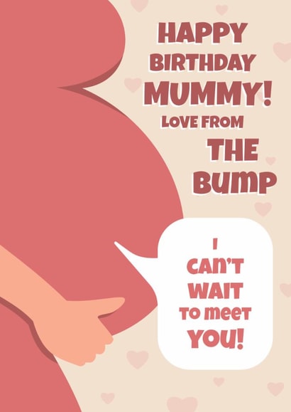 Cute Birthday Card - For Mum To Be - From The Bump created by Digital Waves
