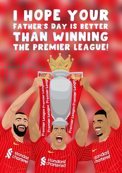 Liverpool Father's Day Card - Premier League Champions - Trophy created by Pink Peach Cards