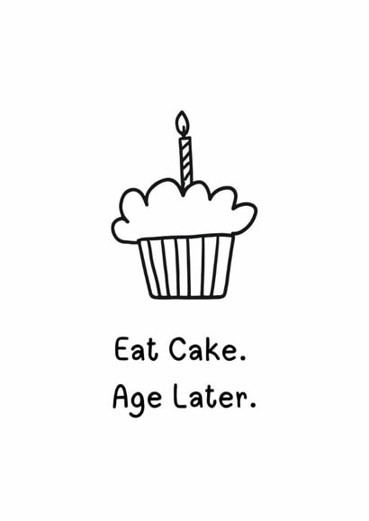 Funny Birthday Card - Eat Cake created by With Love Laxmi