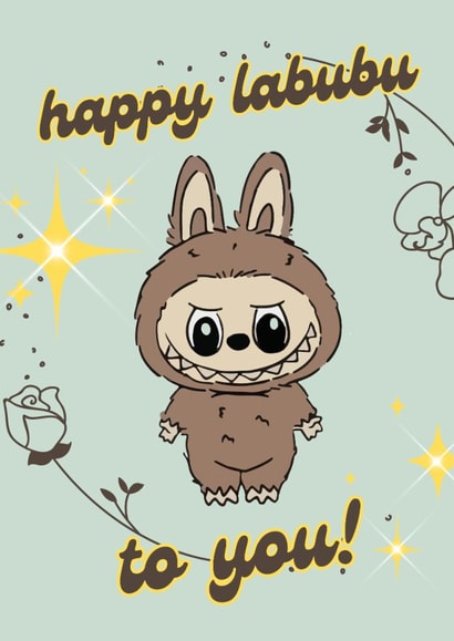 Cute Birthday Card - Labubu created by Missy X Teddy